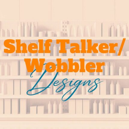 Custom Shelf Talker/Wobbler Design Packs, Pack of 5, Free Size, PNG/PDF/SVG Format, CMYK Palette, High Resolution, Transparent Background