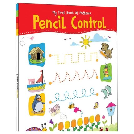 My First Book of Pencil Control : Practice Pattern Writing